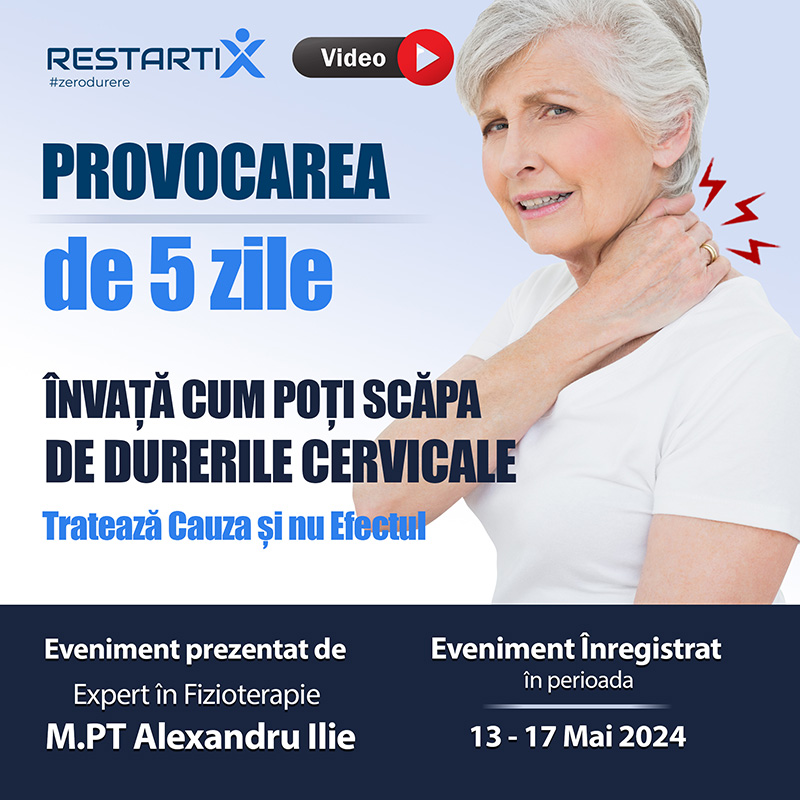 Provocarea de 5 Zile - Scapă de Durerile Cervicale - Mai 2024